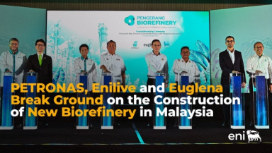 PETRONAS, Enilive, and Euglena break ground on Malaysia’s new biorefinery