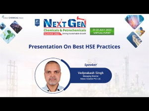 Presentation on Best HSE Practices: Vedprakash Singh, Managing Director, Kenzo Creative