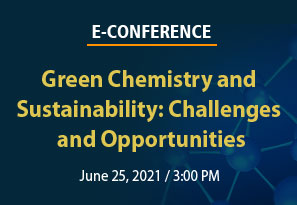 Green Chemistry and Sustainability: Challenges and Opportunities